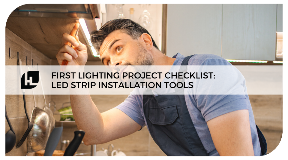 First Lighting Project Checklist