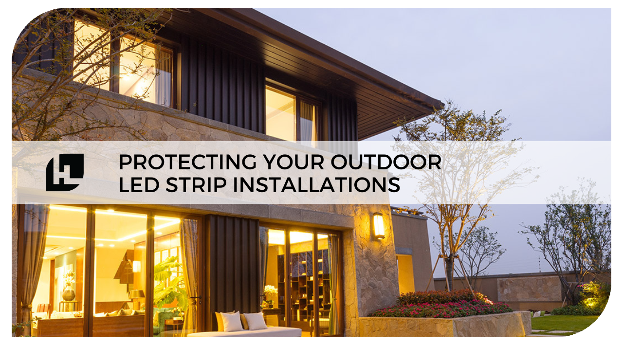 Protecting Your Outdoor LED Strip Installations | HitLights