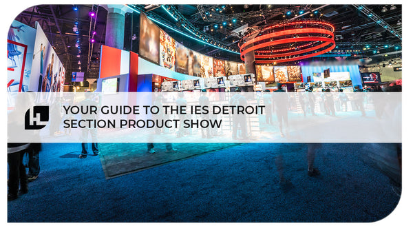 Your Guide to the IES Detroit Section Product Show | HItLights