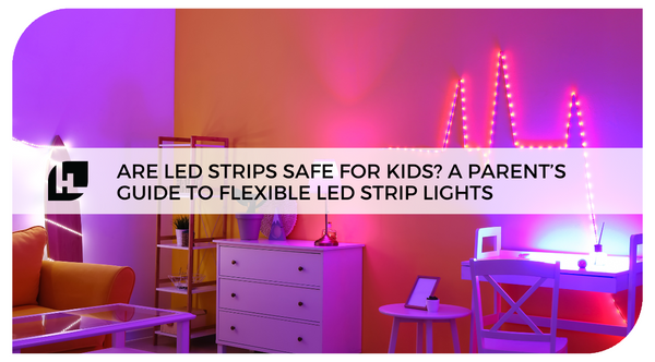 Child Safe LED Strip Lights