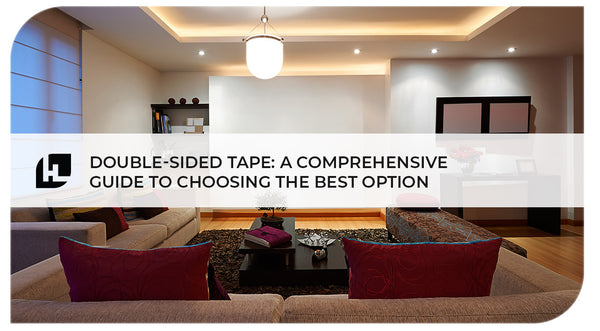 Product Spotlight: Double-Sided Tape: A Comprehensive Guide to Choosing the Best Option | Hitlights