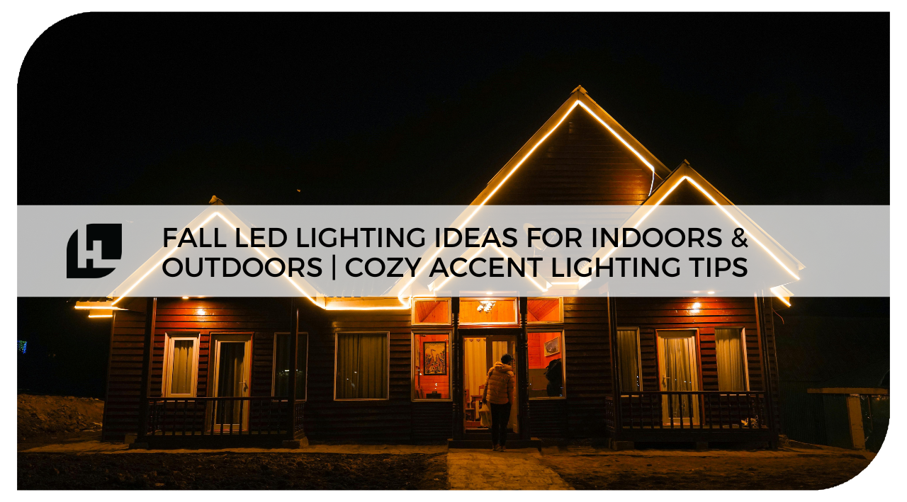 Fall LED Lighting