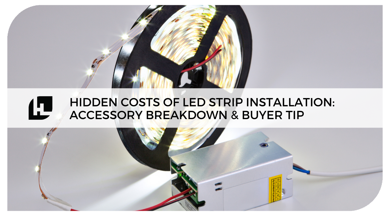 Hidden Costs of LED Strip Installation