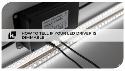How to Tell If Your LED Driver Is Dimmable | Complete Guide to LED Dim
