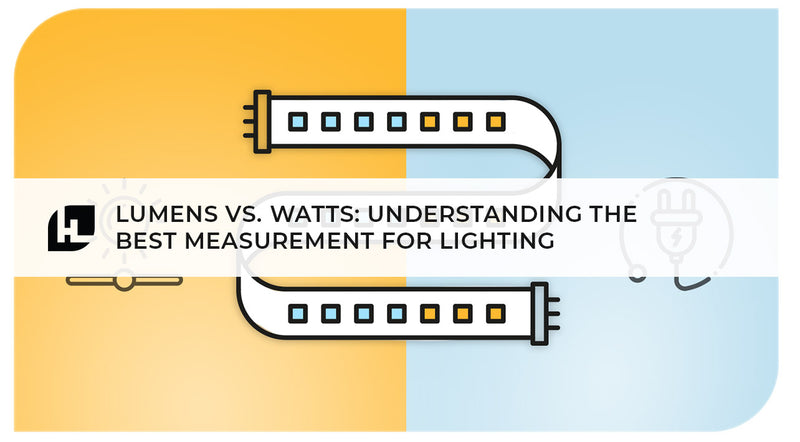 Lumens vs. Watts: Understanding the Key Factors for Lighting Choices | HitLights