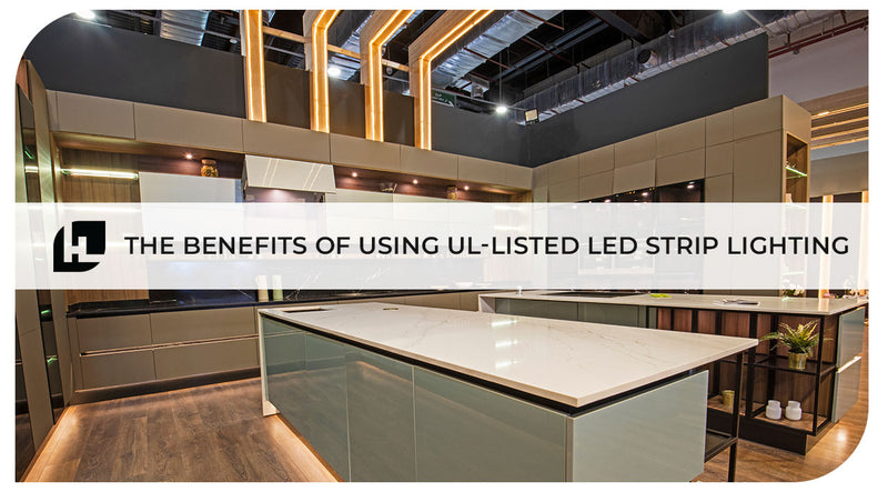 The Benefits of Using UL-Listed LED Strip Lighting | Hitlights