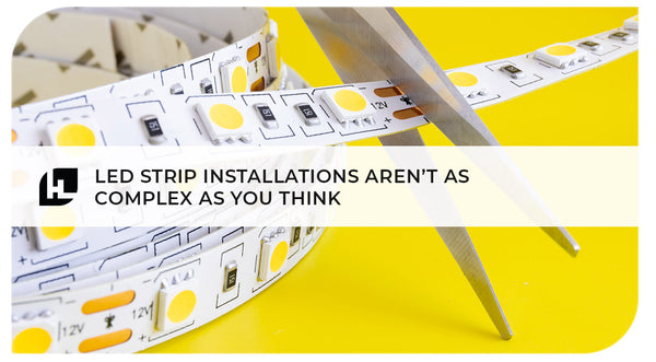 Residential to Commercial Spaces: LED Strip Installations Aren’t as Complex as You Think | HitLights