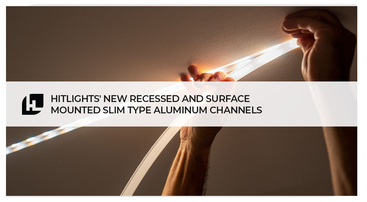 HitLights' Recessed and Surface Mounted Slim Type Aluminum Channels
