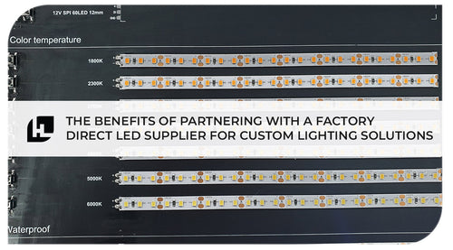 The Benefits Of Partnering With A Factory Direct LED Strip Supplier Fo
